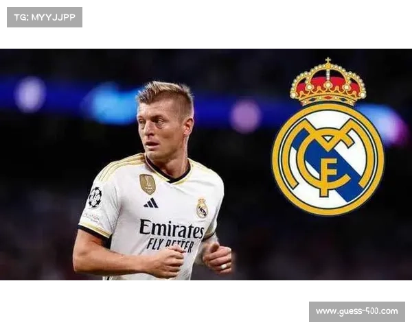 立省7000万!新克罗斯第三次爆发皇马如何围绕他打造新核心